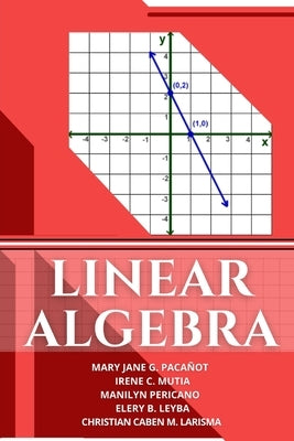 Linear Algebra by Paca Ñot, Mary Jane