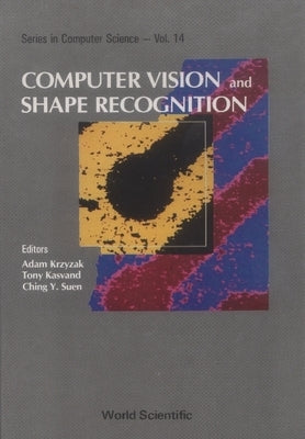 Computer Vision and Shape Recognition by Suen, Ching Yee