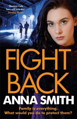 Fight Back by Smith, Anna