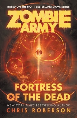 Fortress of the Dead by Roberson, Chris