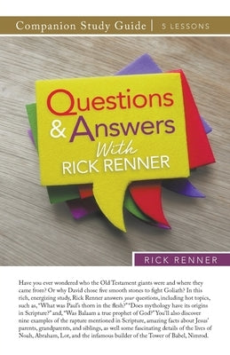 Questions and Answers With Rick Renner Study Guide by Renner, Rick