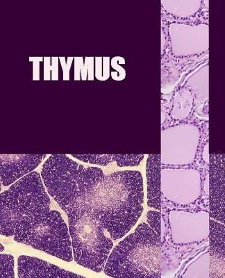 Thymus by Matevosyan, Naira R.