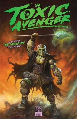 Toxic Avenger by Spears, Rick