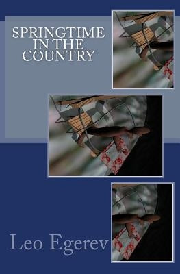 Springtime in the Country by Egerev, Leo