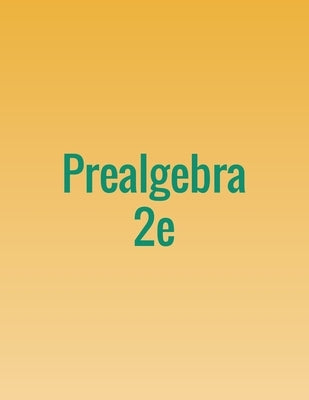 Prealgebra 2e by Marecek, Lynn