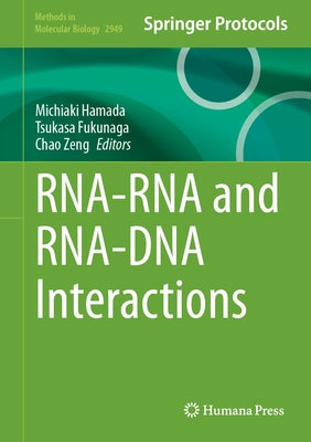 Rna-RNA and Rna-DNA Interactions by Hamada, Michiaki