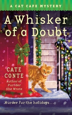 Whisker of a Doubt by Conte, Cate