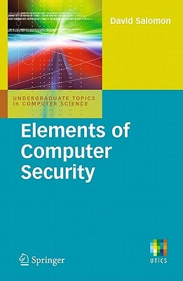 Elements of Computer Security by Salomon, David
