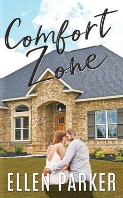 Comfort Zone by Parker, Ellen