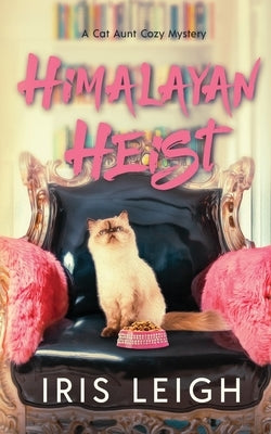 Himalayan Heist by Leigh, Iris