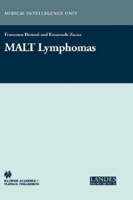 Malt Lymphomas by Zucca, Emanuele