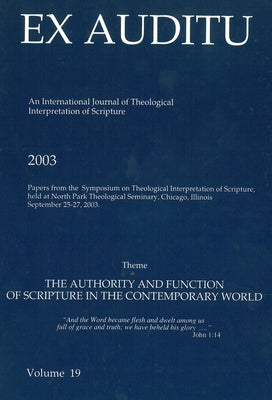 Ex Auditu - Volume 19: An International Journal for the Theological Interpretation of Scripture by Snodgrass, Klyne