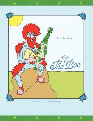 Tales Of The Boo by Uncle Jake
