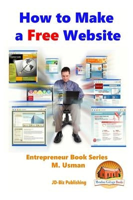 How to Make a Free Website by Davidson, John