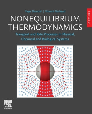 Nonequilibrium Thermodynamics by Demirel, Yasa