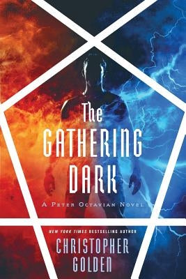 The Gathering Dark by Golden, Christopher