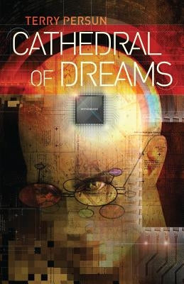 Cathedral of Dreams by Persun, Terry
