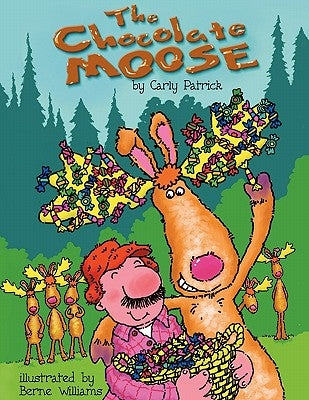 The Chocolate Moose by Patrick, Carly
