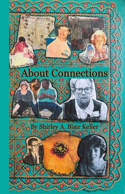 About Connections by Keller, Shirley a. Blair