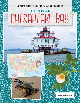 Discover Chesapeake Bay by Kaminski, Leah