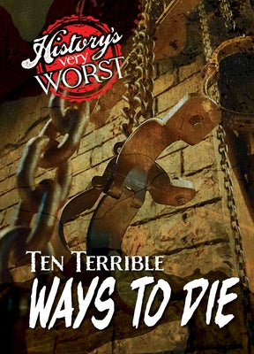 Ten Terrible Ways to Die by Davis, Jane R.