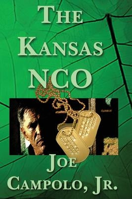 The Kansas Nco by Campolo Jr, Joe