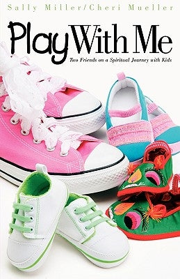 Play with Me by Miller, Sally