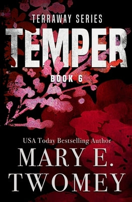 Temper by Twomey, Mary E.