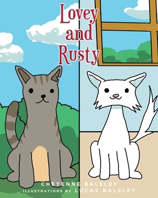 Lovey and Rusty by Balsley, Cheyenne