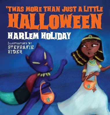 'Twas More Than Just a Little Halloween by Holiday, Harlem