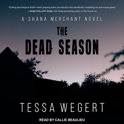 The Dead Season by Beaulieu, Callie