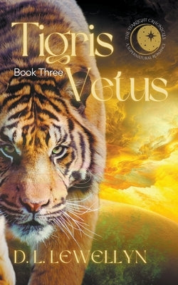 Tigris Vetus by Lewellyn, D. L.