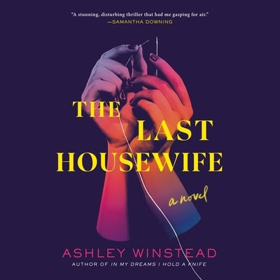 The Last Housewife by Winstead, Ashley