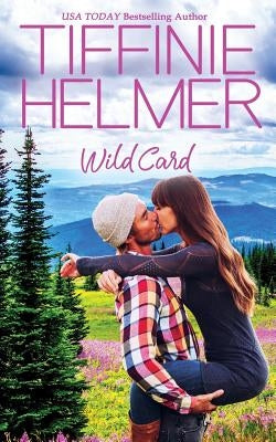 Wild Card by Helmer, Tiffinie