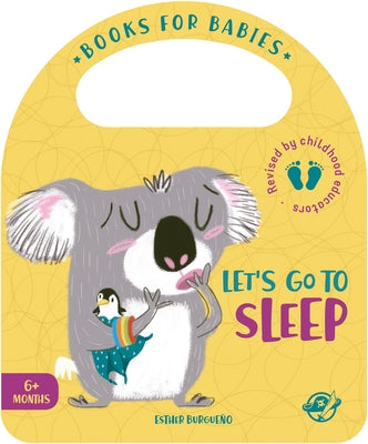 Let's Go to Sleep by Burgueño, Esther