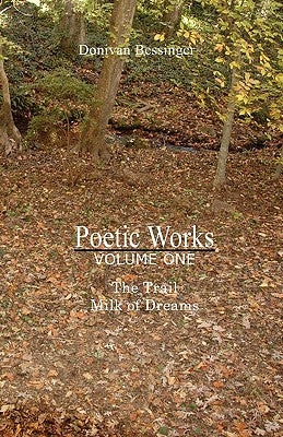 Poetic Works by Bessinger, Donivan
