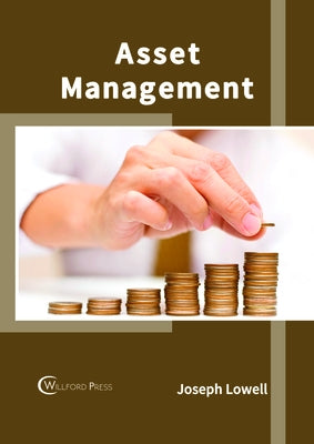Asset Management by Lowell, Joseph