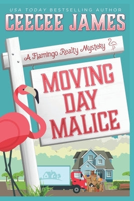 Moving Day Malice by James, Ceecee