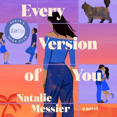 Every Version of You by Messier, Natalie