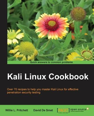 Kali Linux Cookbook by Pritchett, Willie