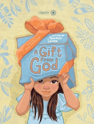 A Gift From God by Lemon, Tahirih