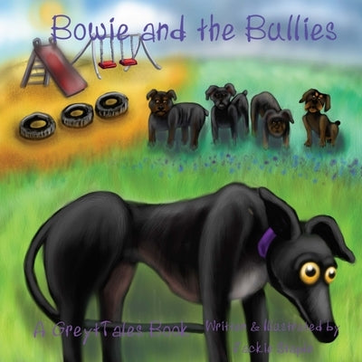 Bowie and the Bullies by Staple, Jackie
