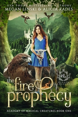 The Fire Prophecy by Rades, Alicia
