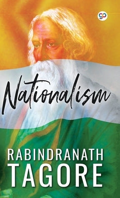 Nationalism (Hardcover Library Edition) by Tagore, Rabindranath