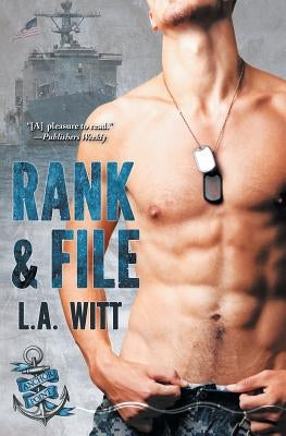 Rank & File by Witt, L. a.
