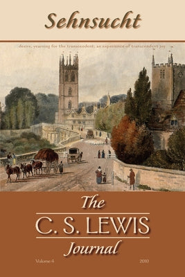 Sehnsucht: The C. S. Lewis Journal by Carter, Grayson