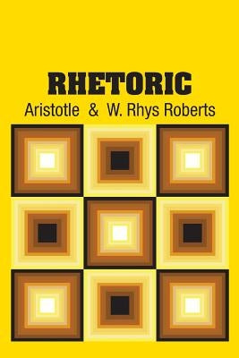Rhetoric by Aristotle