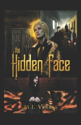 The Hidden Face by Verras, M. I.