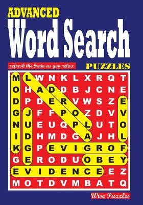 ADVANCED Word Search Puzzles by Puzzles, Wise