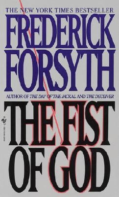 The Fist of God by Forsyth, Frederick